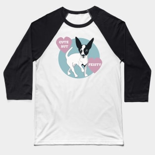 Chihuahua Cute But Fiesty Baseball T-Shirt